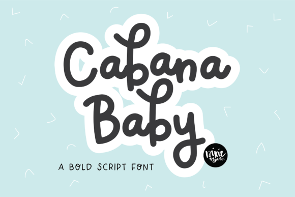 Cabana Baby Font Review