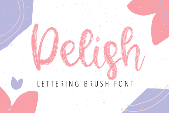Delish: A Handwritten Font for Creative Projects